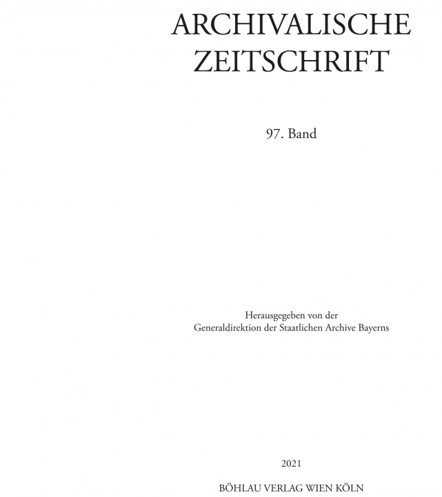 Kniha Archivalische Zeitschrift 97 (2021) Bohlau Verlag