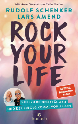 Carte Rock Your Life Lars Amend