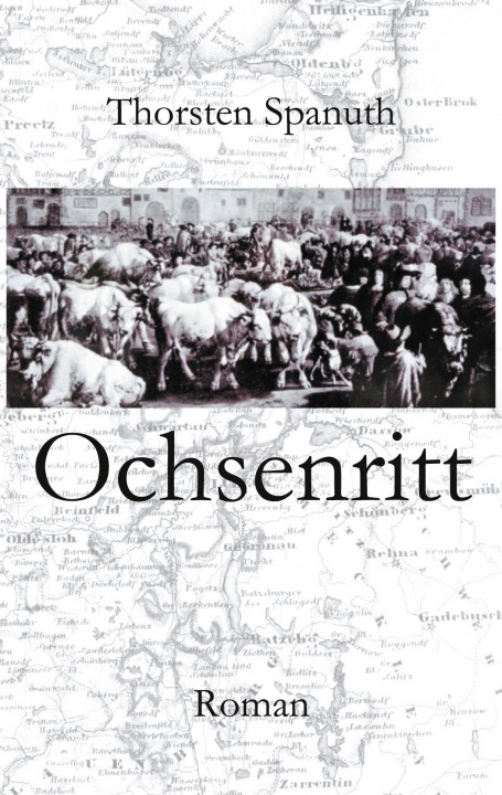 Knjiga Ochsenritt Thorsten Spanuth