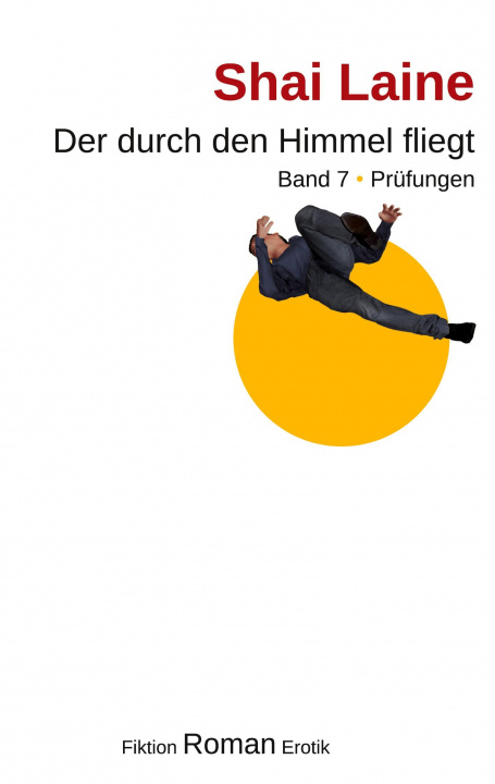 Knjiga durch den Himmel fliegt Shai Laine