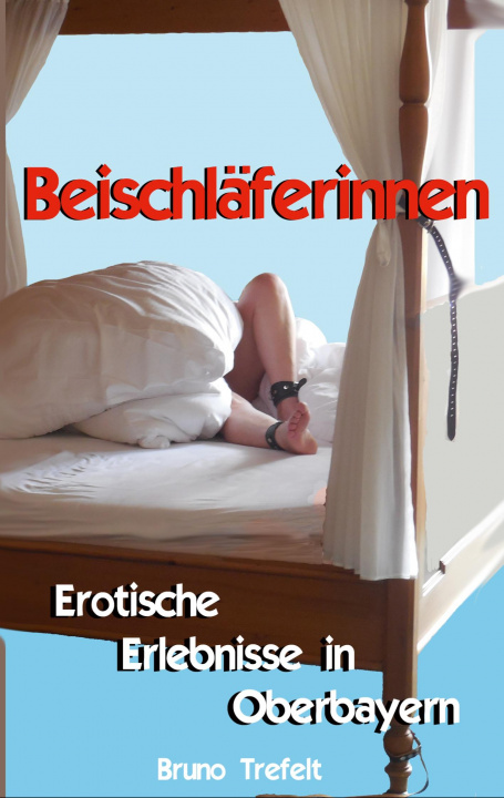 Kniha Beischlaferinnen Bruno Trefelt