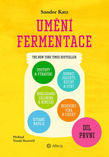 Kniha Umění fermentace I. 