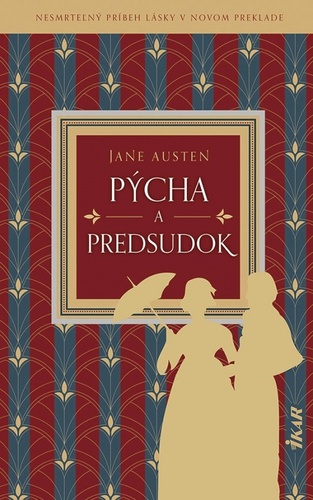 Kniha Pýcha a predsudok Jane Austen