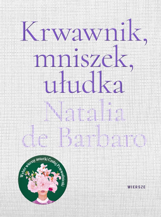Kniha Krwawnik, mniszek, ułudka Natalia de Barbaro