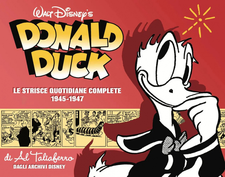 Book Donald Duck. Le origini. Le strisce quotidiane complete Al Taliaferro