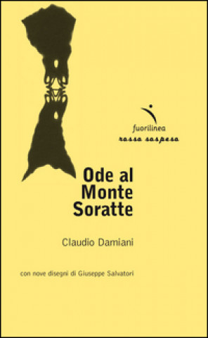 Buch Ode al Monte Soratte Claudio Damiani