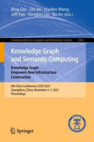Book Knowledge Graph and Semantic Computing: Knowledge Graph Empowers New Infrastructure Construction Zhi Jin