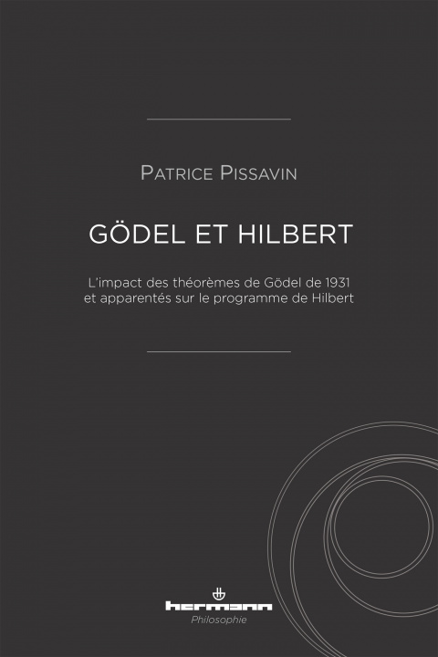 Knjiga Gödel et Hilbert Patrice Pissavin
