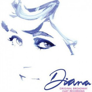 Hanganyagok Diana - The Musical Diana Original Broadway