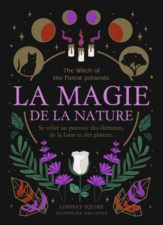 Книга La Magie de la nature Lindsay Squire
