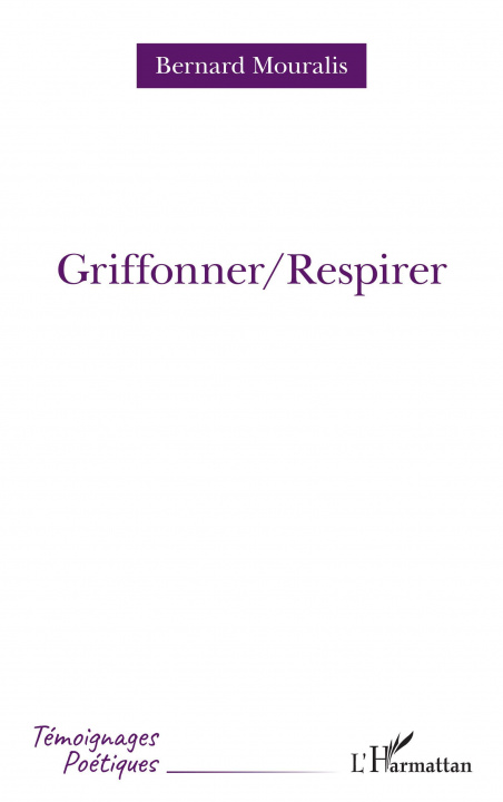 Libro Griffoner/Respirer Mouralis