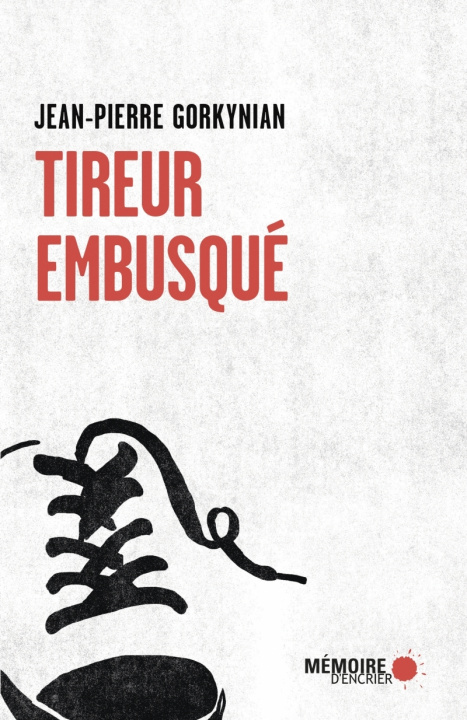 Knjiga Tireur embusqué Jean-Pierre GORKYNIAN