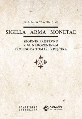 Könyv Sigilla – arma – monetae Petr Elbel