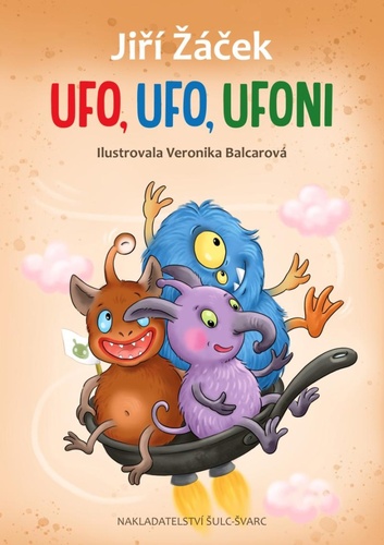 Kniha UFO,UFO, Ufoni Jiří Žáček