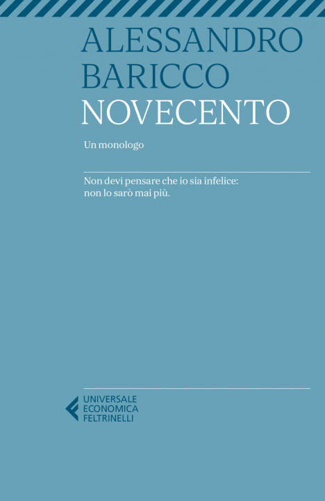 Book Novecento. Un monologo Alessandro Baricco