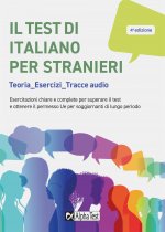 Kniha test di italiano per stranieri. Teorie, esercizi, tracce audio Raffaella Reale