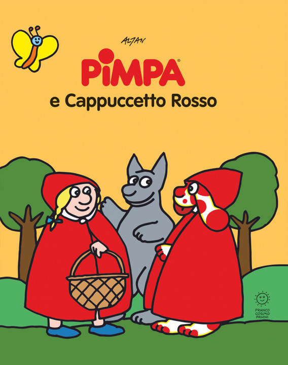 Livre Pimpa e Cappuccetto Rosso. Le fiabe di Pimpa Altan