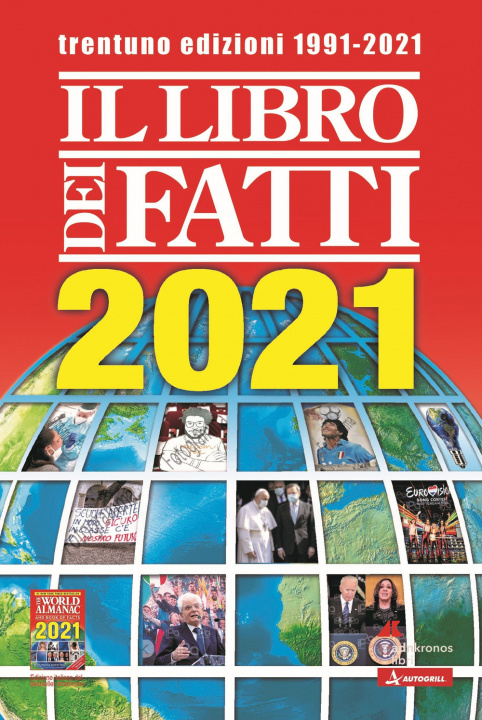 Book libro dei fatti 2021. Un milione di notizie viaggia con te 