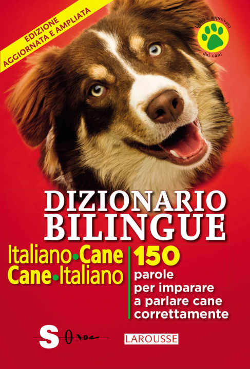 Kniha Dizionario bilingue italiano-cane, cane-italiano. 150 parole per imparare a parlare cane correntemente Jean Cuvelier