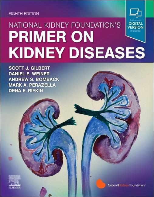 Könyv National Kidney Foundation Primer on Kidney Diseases Scott Gilbert