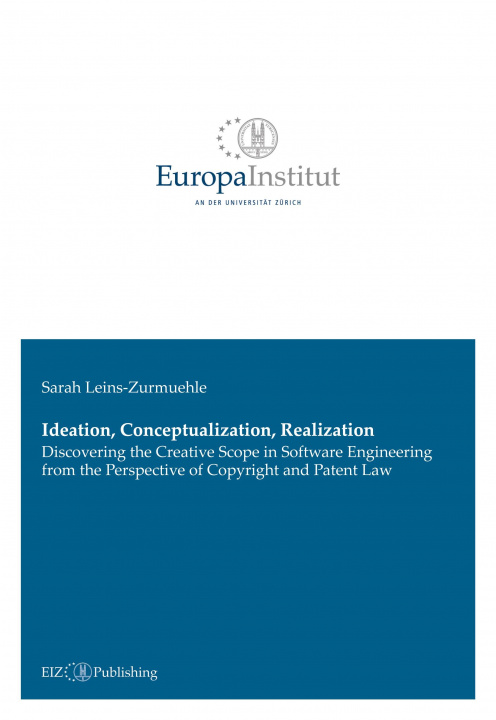 Knjiga Ideation, Conceptualization, Realization Sarah Leins-Zurmuehle