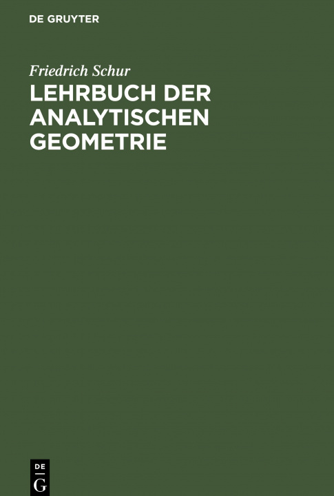 Carte Lehrbuch der analytischen Geometrie 