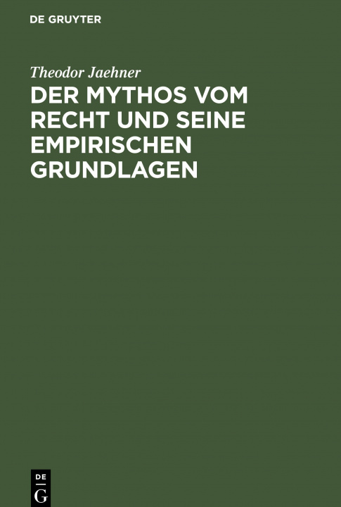 Книга Mythos vom Recht und seine empirischen Grundlagen 