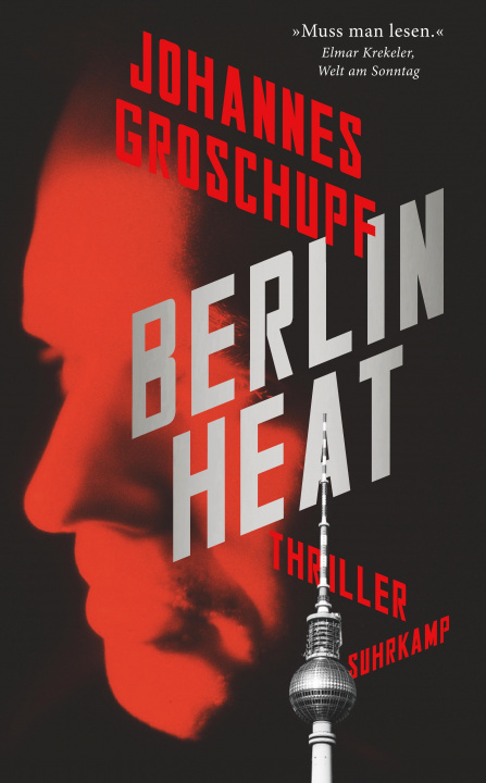 Kniha Berlin Heat Thomas Wörtche