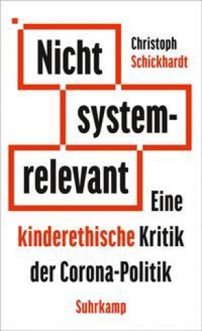 Knjiga Nicht systemrelevant Christoph Schickhardt