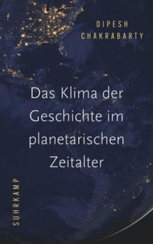 Kniha Das Klima der Geschichte im planetarischen Zeitalter Christine Pries