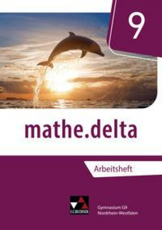Carte mathe.delta 9 Arbeitsheft Nordrhein-Westfalen Michael Kleine