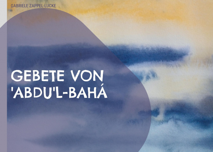 Książka Gebete von 'Abdu'l-Bahá 