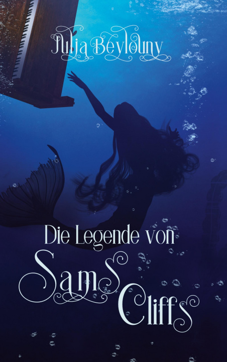 Buch Legende von Sams Cliffs Julia Beylouny