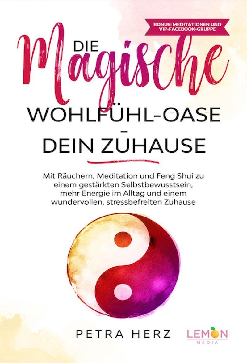 Könyv Die magische Wohlfühl-Oase 