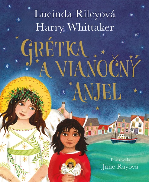 Book Grétka a vianočný anjel Harry Whittaker Lucinda