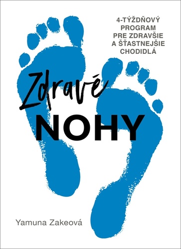 Book Zdravé nohy Yamuna Zakeová