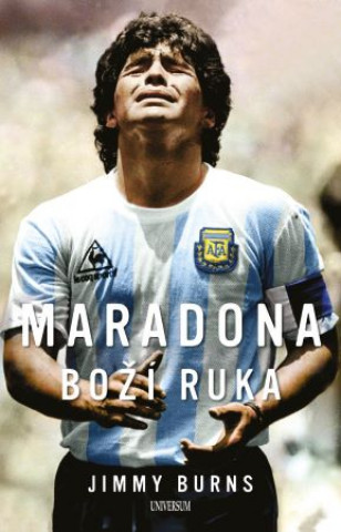 Book Maradona Boží ruka Jimmy Burns