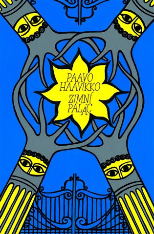 Könyv Zimní palác Paavo Haavikko
