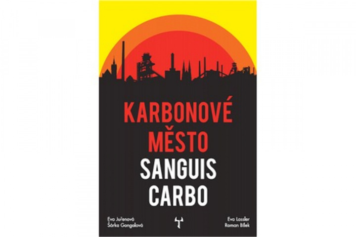 Kniha Karbonové město Sanguis Carbo Eva Lassler