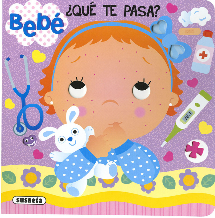 Knjiga Bebé, ¿qué te pasa? BUSQUETS