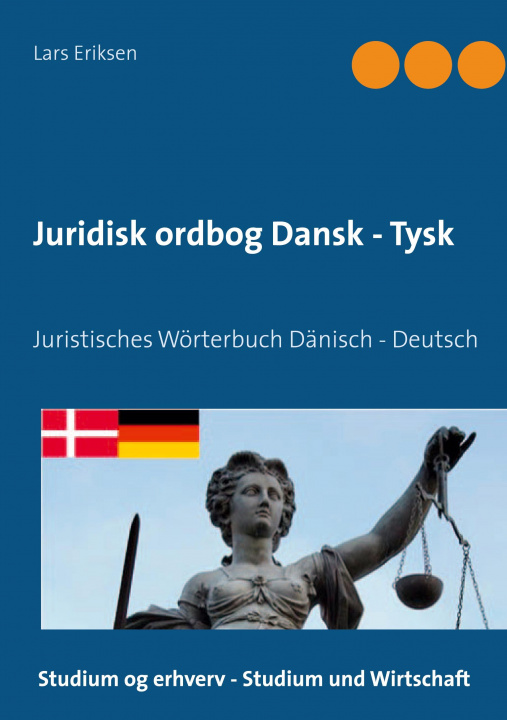 Kniha Juridisk ordbog Dansk - Tysk 