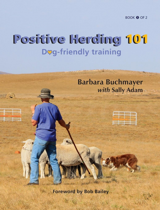 Kniha Positive Herding 101 