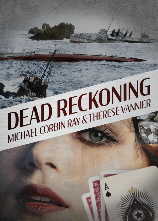 Book Dead Reckoning Michael Corbin Ray