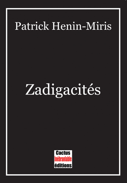 Boek Zadigacités Hénin-Miris