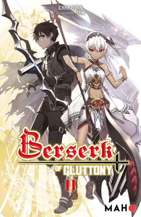 Kniha Berserk of Gluttony T02 (Light novel) ISSHIKI