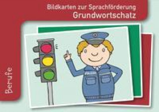 Kniha Bildkarten zur Sprachförderung: Grundwortschatz: Berufe 