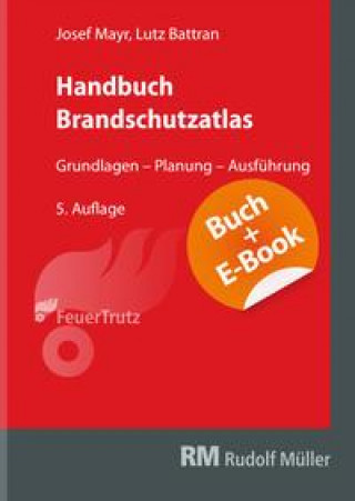 Kniha Handbuch Brandschutzatlas - mit E-Book Lutz Battran