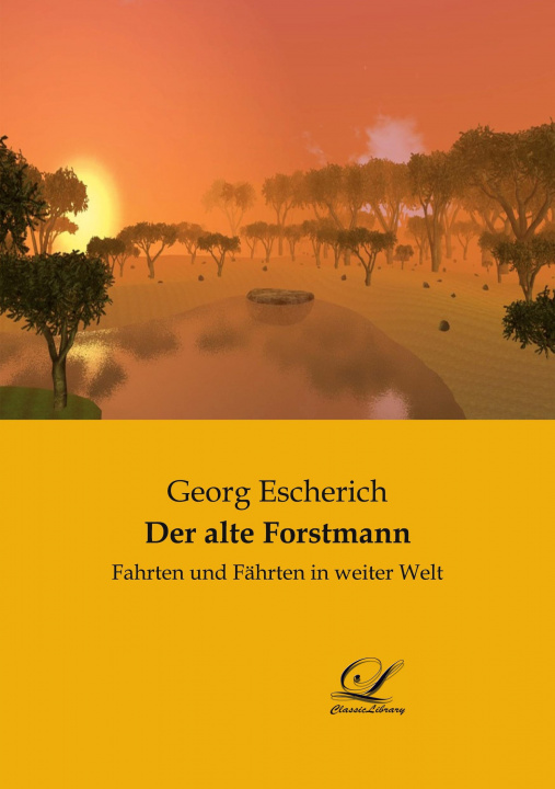 Knjiga Der alte Forstmann 