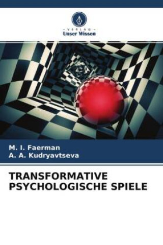 Knjiga Transformative Psychologische Spiele A. A. Kudryavtseva