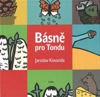 Könyv Básně pro Tondu Jaroslav Kovanda